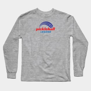 the Pickleball Legend Long Sleeve T-Shirt